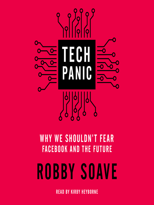 Title details for Tech Panic by Robby Soave - Available
